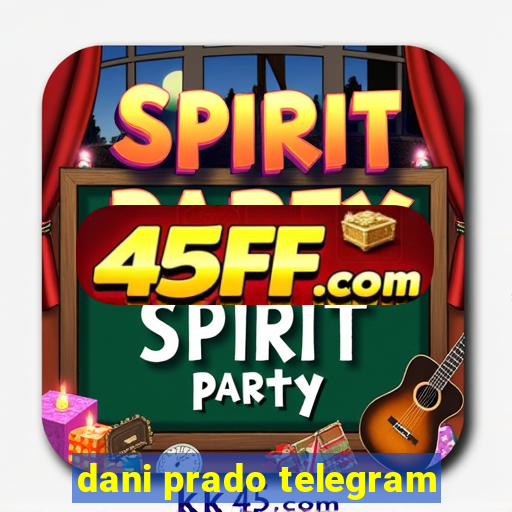 dani prado telegram